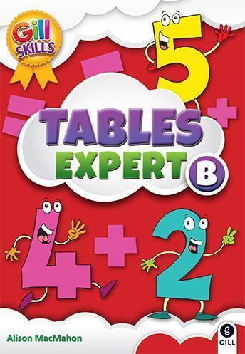 Tables Expert B - 2nd Class by Gill Education on Schoolbooks.ie