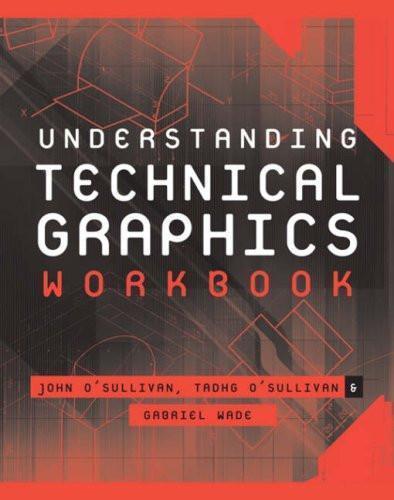 ■ Understanding Technical Graphics - Workbook by Gill Education on Schoolbooks.ie