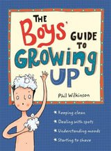 The Boys' Guide to Growing Up by Hachette Children's Group on Schoolbooks.ie