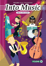 Into Music - 3rd Class and 4th Class by Folens on Schoolbooks.ie