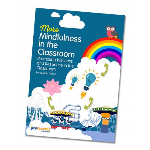 More Mindfulness in the Classroom by Just Rewards on Schoolbooks.ie