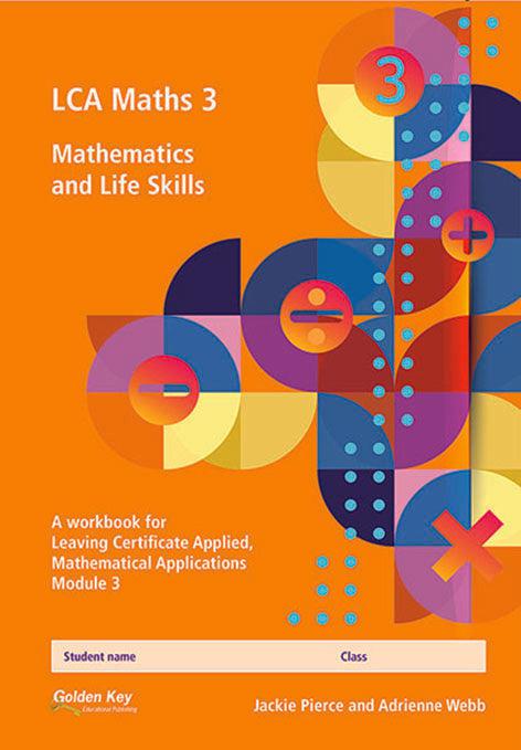 LCA Maths 3 - Mathematics and Life Skills by Golden Key on Schoolbooks.ie