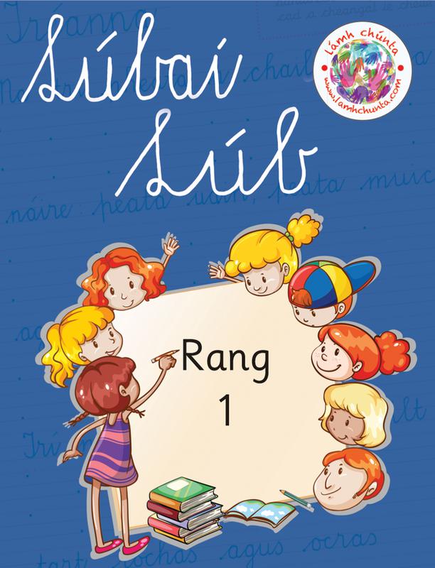 Lúbaí Lúb - Rang 1 by Lamh Chunta on Schoolbooks.ie