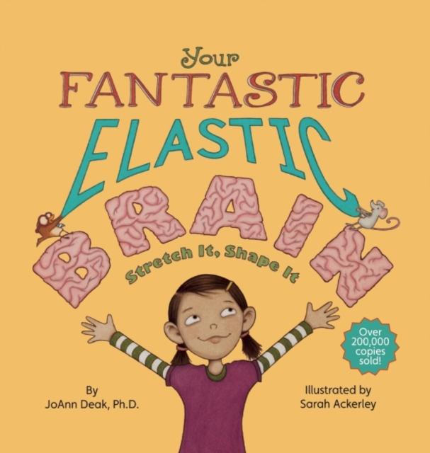 ■ Your Fantastic Elastic Brain Stretch It, Shape It by Little Pickle Press LLC on Schoolbooks.ie