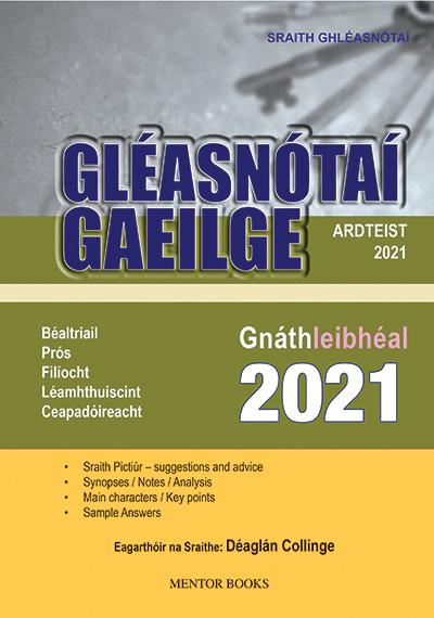 ■ Gléasnótaí Gaeilge - Ardteist 2021 - Gnáthleibhéal (Ordinary Level) - Old Edition (2021) by Mentor Books on Schoolbooks.ie