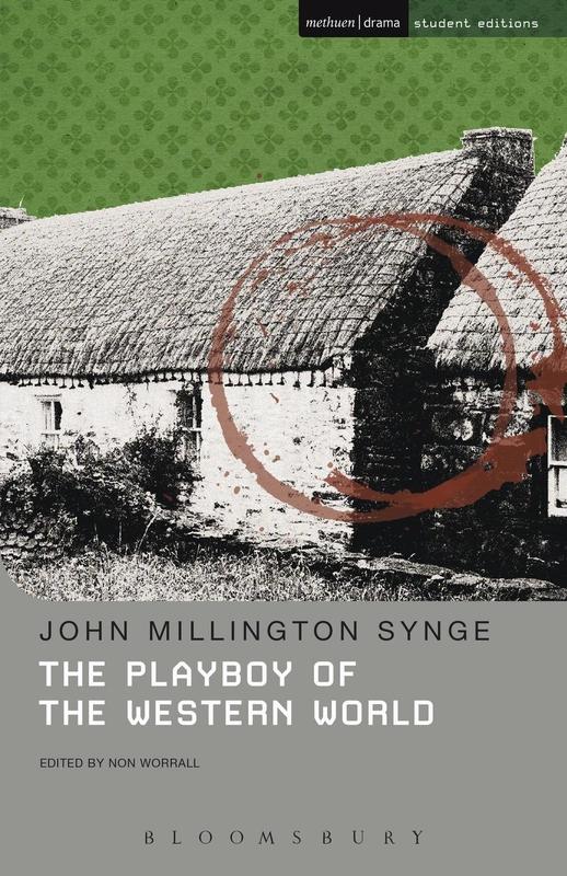 ■ The Playboy of the Western World by Methuen Publishing Ltd on Schoolbooks.ie