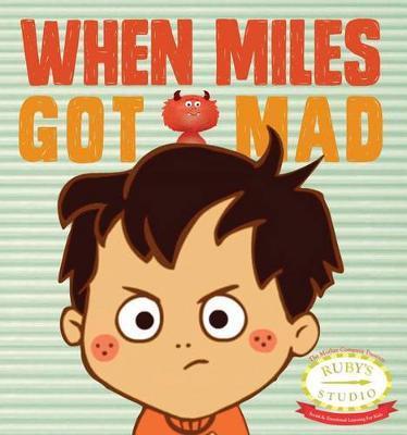 ■ When Miles Got Mad by Mother Company on Schoolbooks.ie
