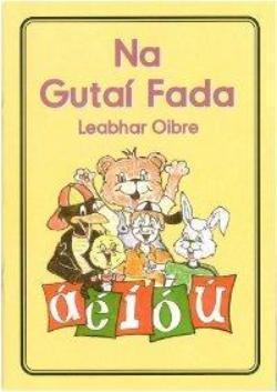 Na Gutai Fada - Leabhar Oibre - Ceim 2 by Muintearas on Schoolbooks.ie