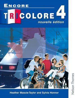 ■ Encore Tricolore 4 by Nelson Thornes Ltd on Schoolbooks.ie