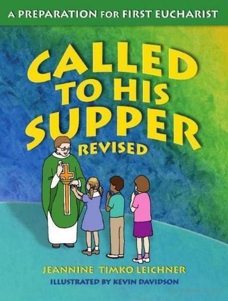 ■ Called to His Supper by Our Sunday Visitor on Schoolbooks.ie