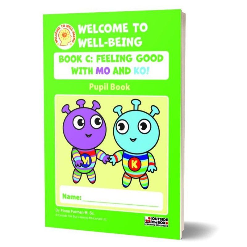 Welcome to Well-Being - Book C - First Class - Feeling Good with Mo & Ko - Pupil Book by Outside the Box on Schoolbooks.ie