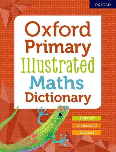 Oxford Primary Illustrated Maths Dictionary - New Edition by Oxford University Press on Schoolbooks.ie