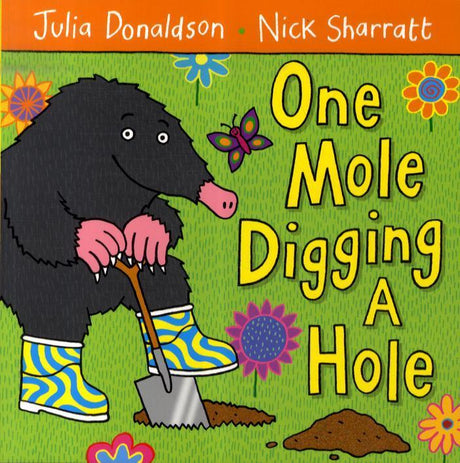 ■ One Mole Digging A Hole by Pan Macmillan on Schoolbooks.ie