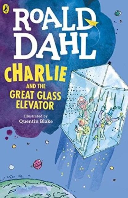Charlie and the Great Glass Elevator by Penguin Books on Schoolbooks.ie