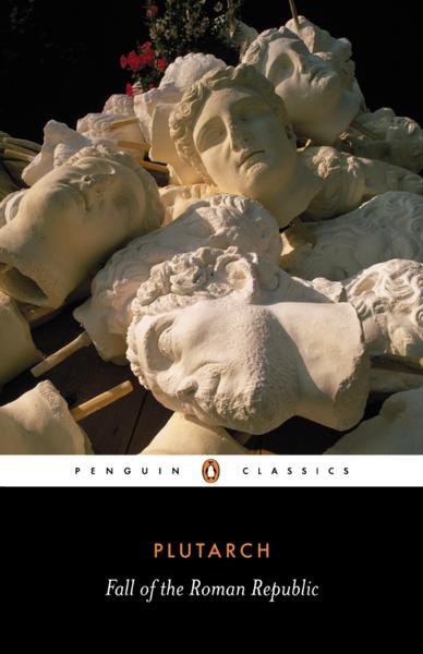 ■ Fall of the Roman Republic by Penguin Books on Schoolbooks.ie