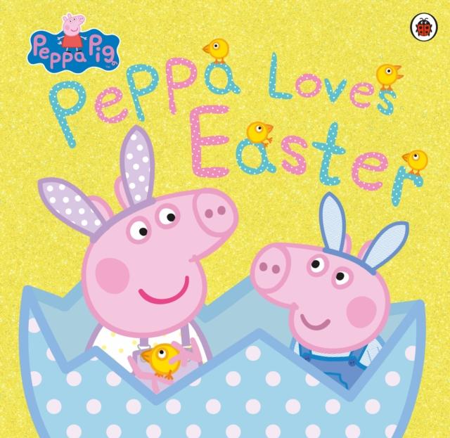 Peppa Pig - Peppa Loves Easter by Penguin Books on Schoolbooks.ie