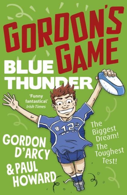 ■ Gordon's Game - Blue Thunder - Hardback by Penguin Ireland on Schoolbooks.ie