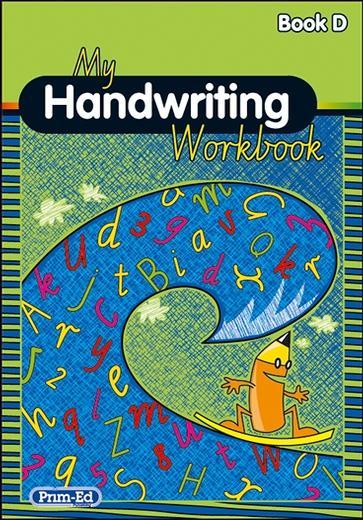 My Handwriting Workbook - Book D by Prim-Ed Publishing on Schoolbooks.ie