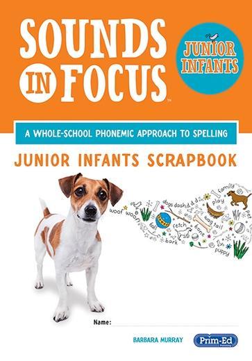 Sounds in Focus Junior Infants Scrapbook by Prim-Ed Publishing on Schoolbooks.ie