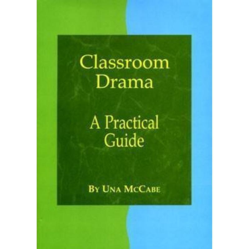 ■ Classroom Drama - A Practical Guide by Primary ABC on Schoolbooks.ie