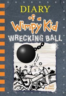 Diary of a Wimpy Kid - Wrecking Ball - Book 14 - Hardback by Puffin on Schoolbooks.ie