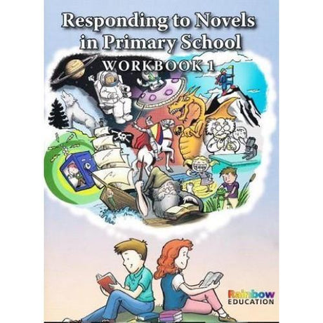 ■ Responding to Novels in Primary School - Workbook 1 by Rainbow Education on Schoolbooks.ie