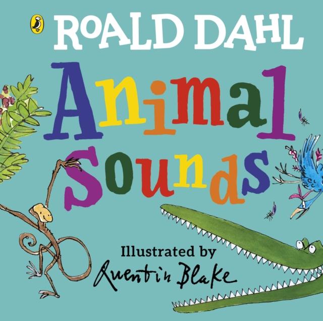 ■ Roald Dahl - Animal Sounds - A lift-the-flap book by Random House Children's Publishers UK on Schoolbooks.ie