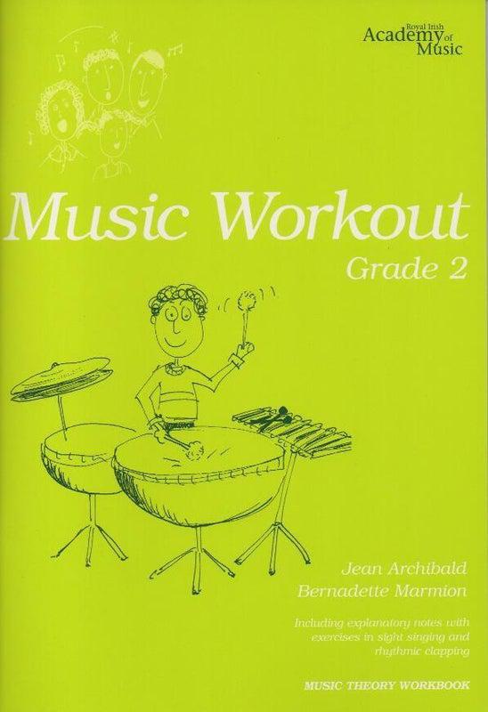 Music Workout Grade 2, RIAM by Royal Irish Academy of Music on Schoolbooks.ie