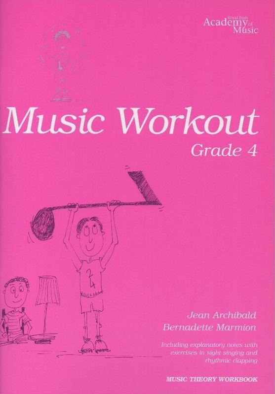 Music Workout Grade 4, RIAM by Royal Irish Academy of Music on Schoolbooks.ie
