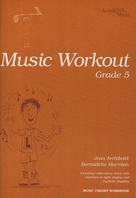 Music Workout Grade 5, RIAM by Royal Irish Academy of Music on Schoolbooks.ie