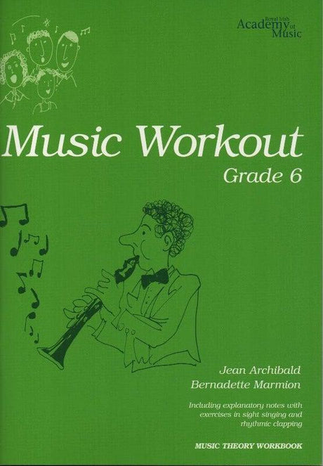 Music Workout Grade 6, RIAM by Royal Irish Academy of Music on Schoolbooks.ie