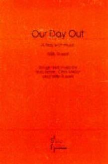 ■ Our Day Out by Samuel French Ltd on Schoolbooks.ie