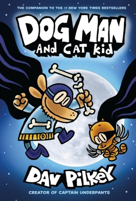 Dog Man and Cat Kid - Paperback - Book 4 by Scholastic on Schoolbooks.ie