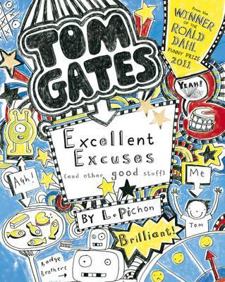 ■ Tom Gates #2 - Excellent Excuses (and other good stuff) by Scholastic on Schoolbooks.ie