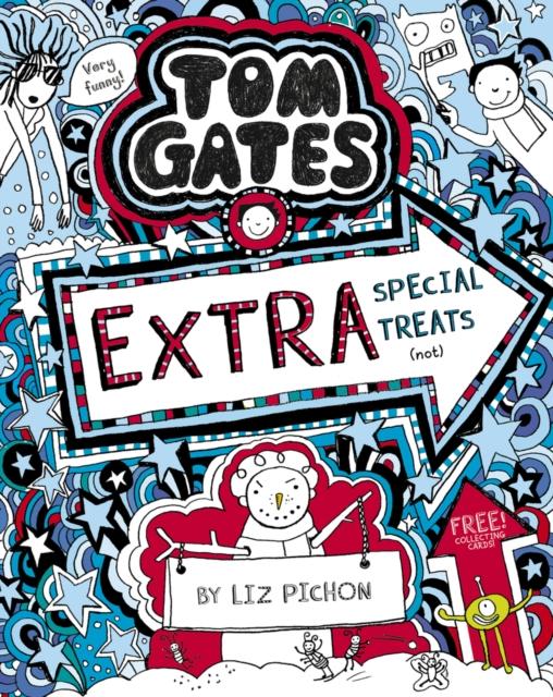 ■ Tom Gates #6 - Extra Special Treats (...not) by Scholastic on Schoolbooks.ie