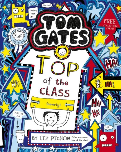 ■ Tom Gates #9 - Top of the Class (Nearly) - Paperback - New Edition (2019) by Scholastic on Schoolbooks.ie