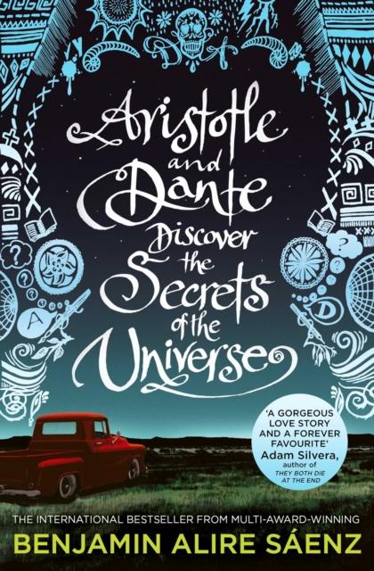 ■ Aristotle and Dante Discover the Secrets of the Universe - The multi-award-winning international bestseller by Simon & Schuster on Schoolbooks.ie