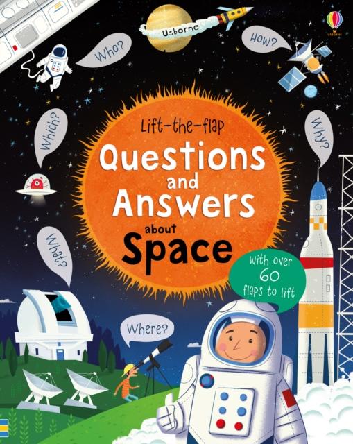 Lift-the-flap Questions and Answers about Space by Usborne Publishing Ltd on Schoolbooks.ie