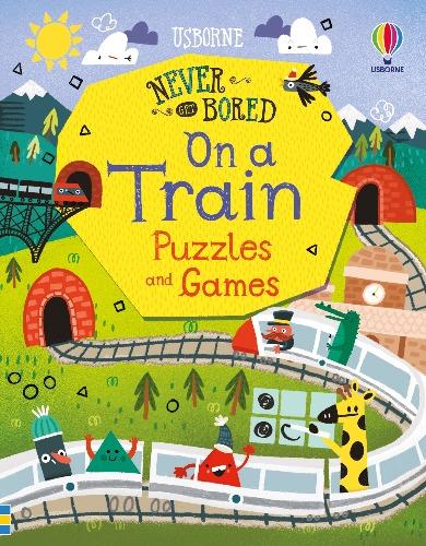 Never Get Bored on a Train Puzzles & Games by Usborne Publishing Ltd on Schoolbooks.ie