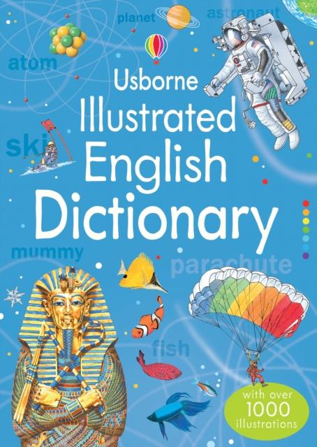 ■ The Usborne Illustrated Dictionary by Usborne Publishing Ltd on Schoolbooks.ie