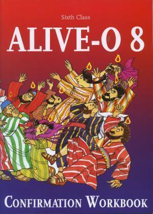 ■ Alive-O 8 Sacramental Workbook by Veritas on Schoolbooks.ie