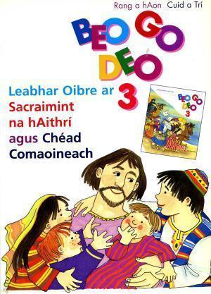■ Beo go Deo 3 - Sacramental Workbook by Veritas on Schoolbooks.ie