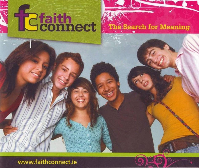 ■ FaithConnect - The Search For Meaning - Pupil Text by Veritas on Schoolbooks.ie