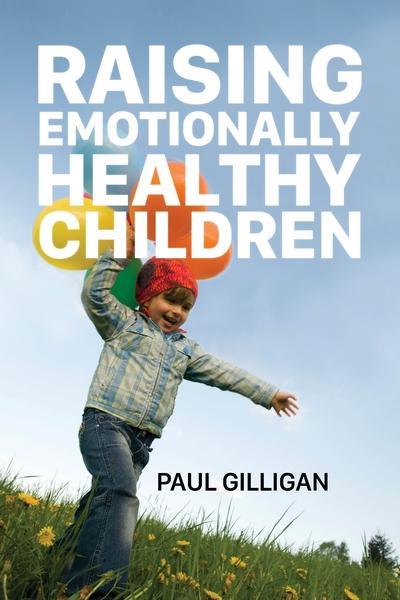 ■ Raising Emotionally Healthy Children by Veritas on Schoolbooks.ie