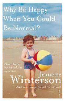 ■ Why Be Happy When You Could Be Normal by Vintage Publishing on Schoolbooks.ie
