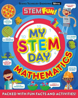 ■ My STEM Day - Mathematics : Packed with fun facts and activities! by Welbeck Publishing Group on Schoolbooks.ie