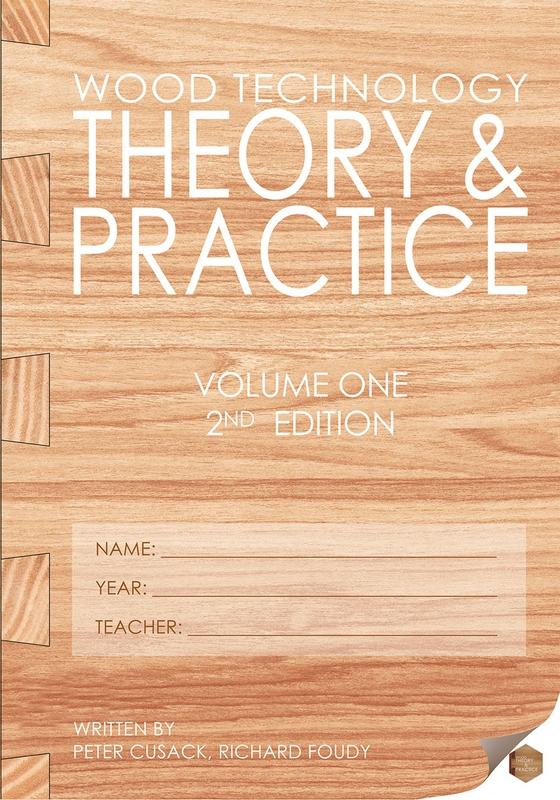 ■ Wood Technology - Theory & Practice - Volume One - 2nd Edition by Wood Theory & Practice on Schoolbooks.ie