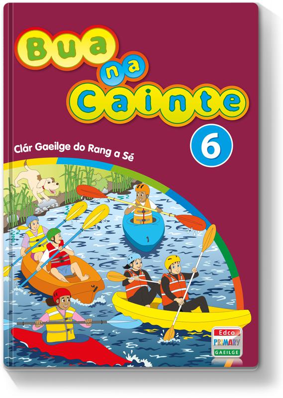 Bua na Cainte 6 - Pack by Edco on Schoolbooks.ie