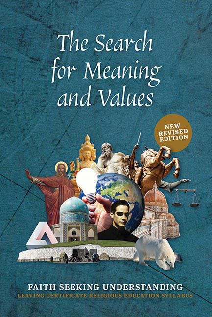 ■ The Search for Meaning and Values - 2nd / New Edition (2022) by Veritas on Schoolbooks.ie