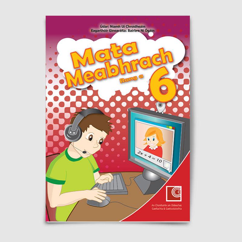 Mata Meabhrach 6 by 4Schools.ie on Schoolbooks.ie
